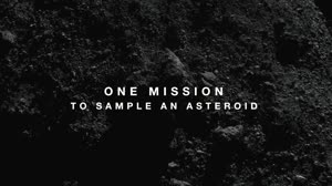 OSIRIS-REx:1st US Asteroid Sample Lands Soon (Official NASA Trailer)